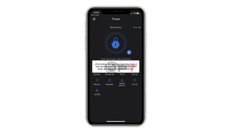Lỗi hệ thống Vui lòng đảm bảo khóa ở gần 2 mét với điện thoại bằng app ttlock